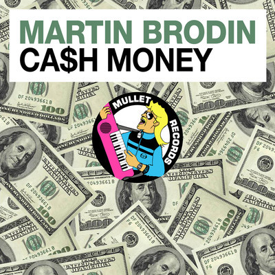 Martin Brodin - Cash Money