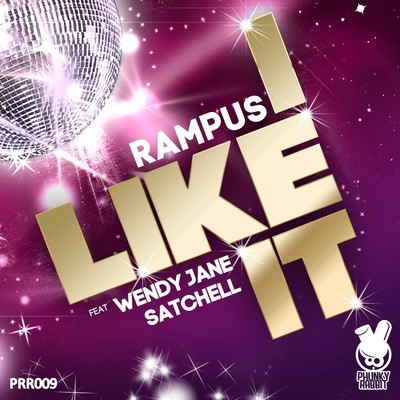 Rampus feat Wendy Jane Satchell - I Like It