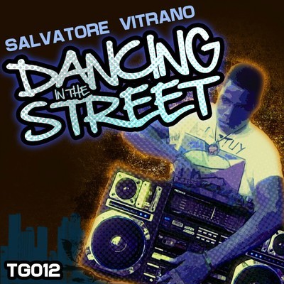 Salvatore Vitrano - Dancing In The Street