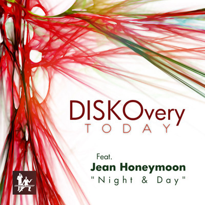 DISKOvery Today feat. Jean Honeymoon – Night & Day