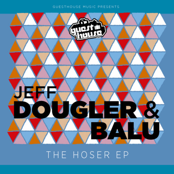 Jeff Dougler & Balu - Hoser EP