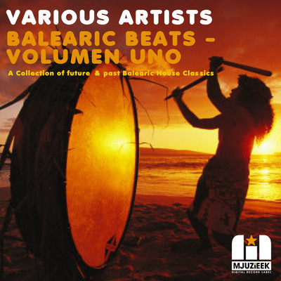 Various Artists - Balearic Beats Volumen Uno