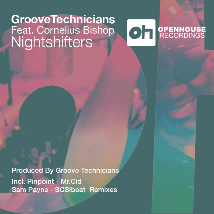 Groove Technicians Feat. Cornelius Bishop - NIghtshifters