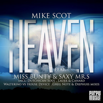 Mike Scot feat. Miss Bunty & Saxy Mr.S - Heaven