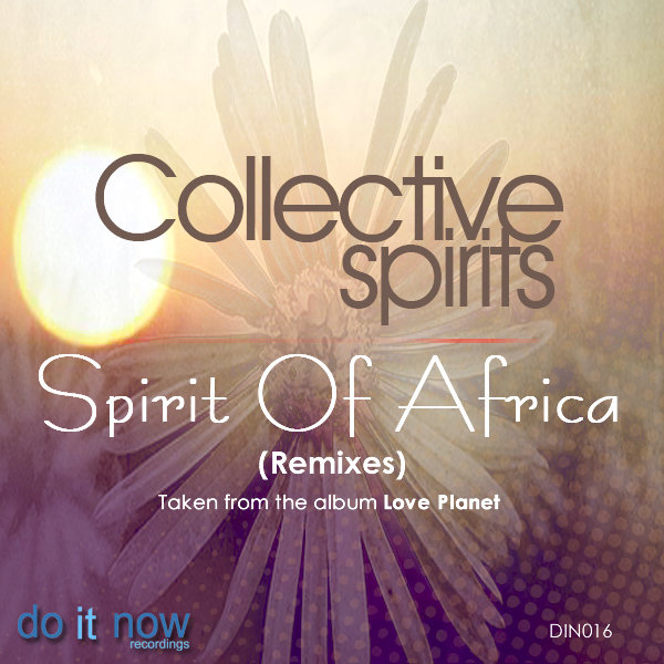 Collective Spirits - Spirit Of Africa