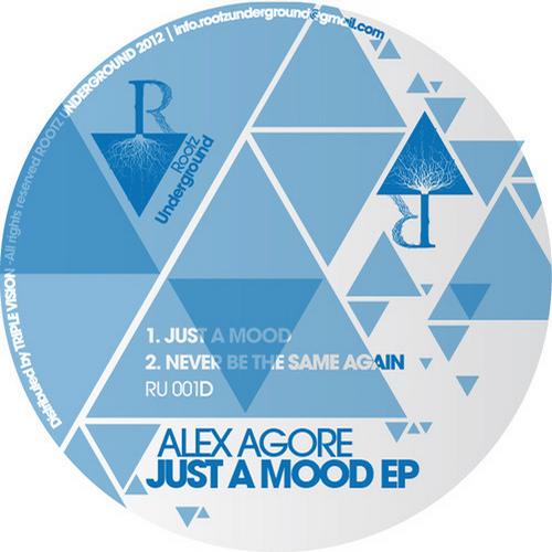Alex Agore - Just A Mood Ep