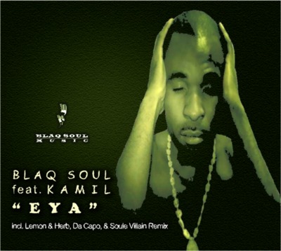 Blaq Soul - Eya
