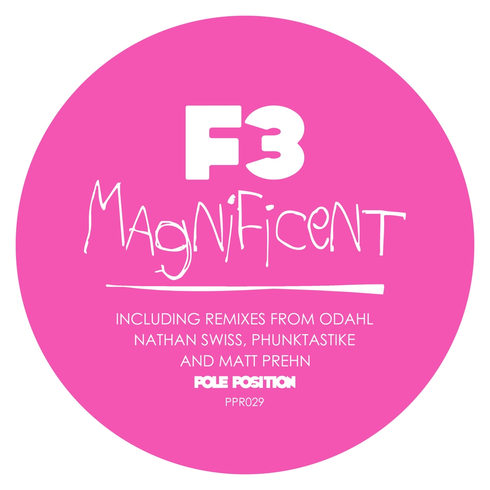 F3 - Magnificent