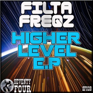 Filta Freqz - Higher Level EP