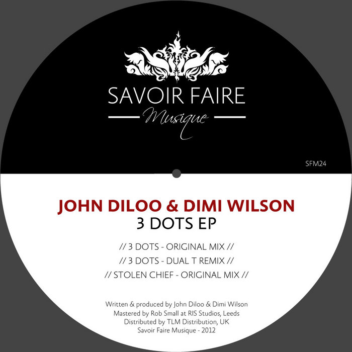John Diloo, Dimi Wilson - 3 Dots EP