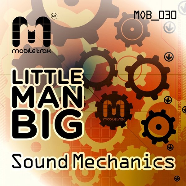 Little Man Big - Sound Mechanics EP