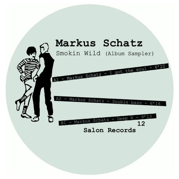Markus Schatz - Smokin' Wild