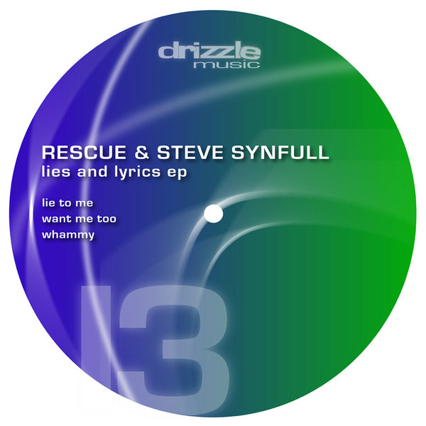 Rescue & Steve Synfull - Lies & Lyrics EP