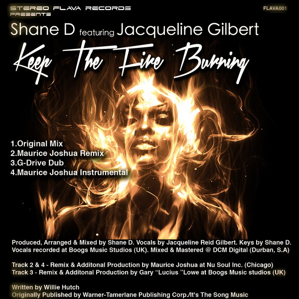 Shane D feat. Jacqueline Gilbert - Keep The Fire Burning (incl. Maurice Joshua Remix)