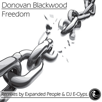 Donovan Blackwood - Freedom Remixes