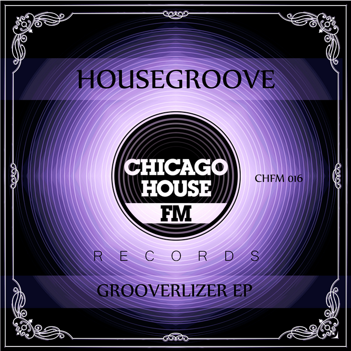 Housegroove - Groovelizer