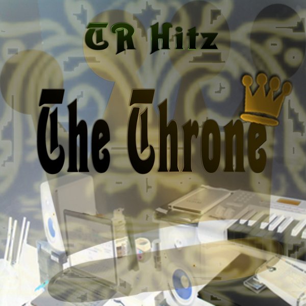 TR Hitz - The Throne (Initiation)