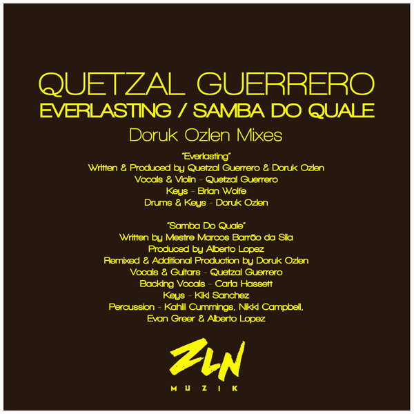 Quetzal Guerrero - Samba Do Cuale - Everlasting (Doruk Ozlen Mixes)