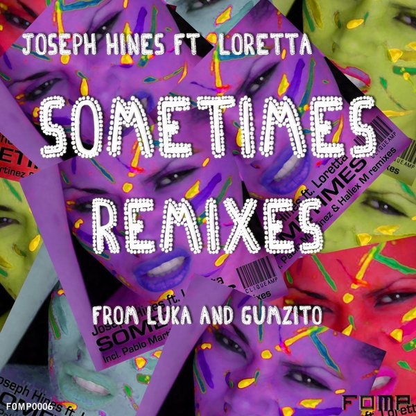 Joseph Hines feat Loretta - Sometimes