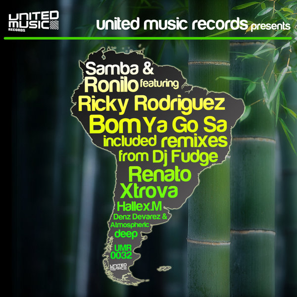 Samba & Ronilo feat. Ricky Rodriguez - Bom Ya Go Sa (Incl. Remixes)