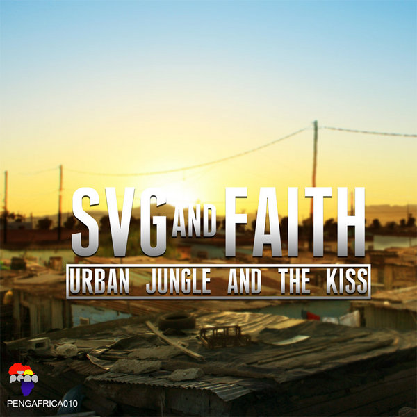 SVG & Faith - Urban Jungles and The Kiss