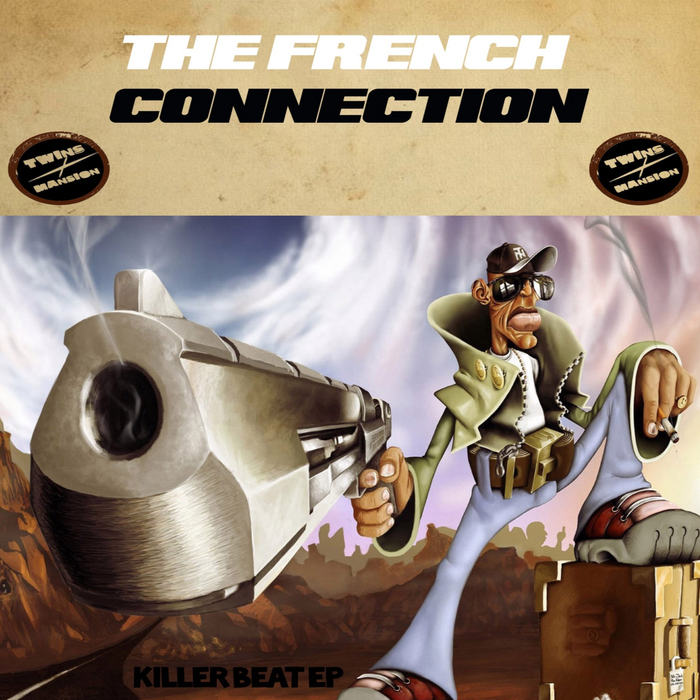 The French Connection - Killer Beat EP