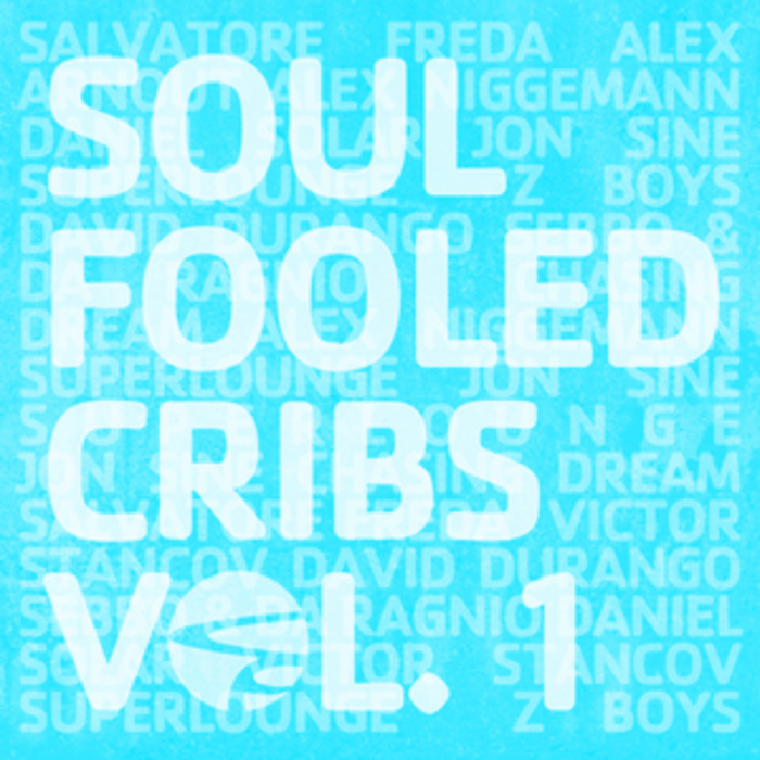 Various Artists - Soulfooled Cribs Vol.1