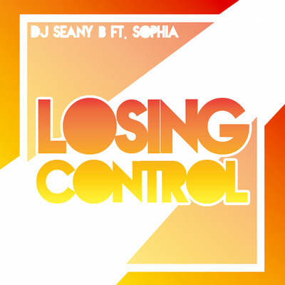 DJ Seany B - Losing Control