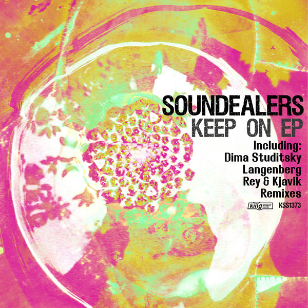 Soundealers - Keep On EP