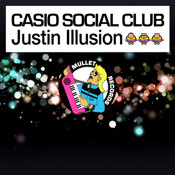 Casio Social Club - Justin Illusion