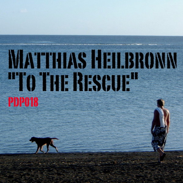Matthias Heilbronn - To The Rescue