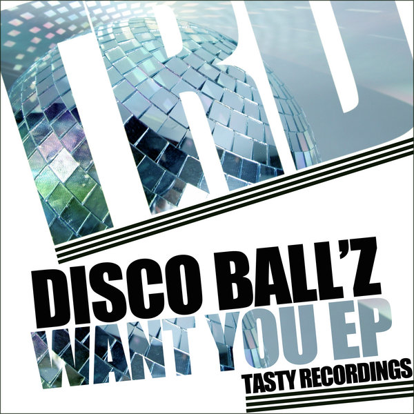 Disco Ballz - Want You EP