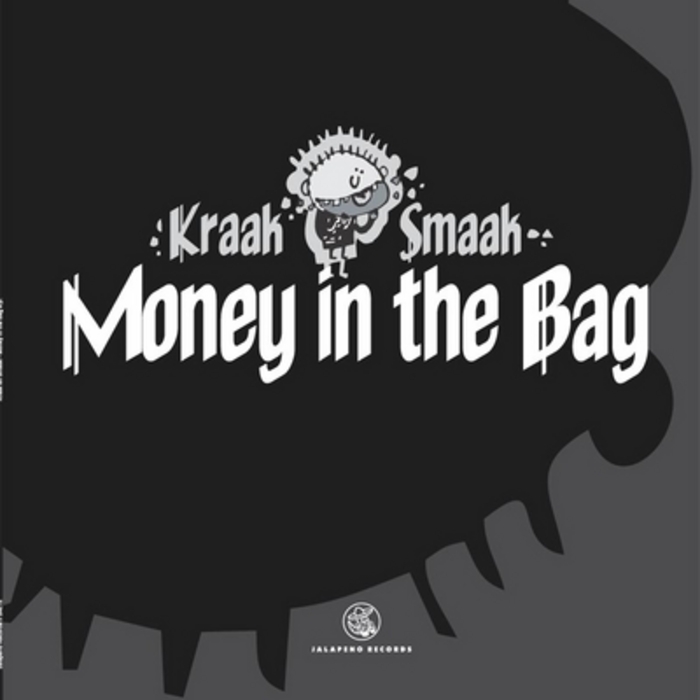Kraak & Smaak - Money In The Bag EP