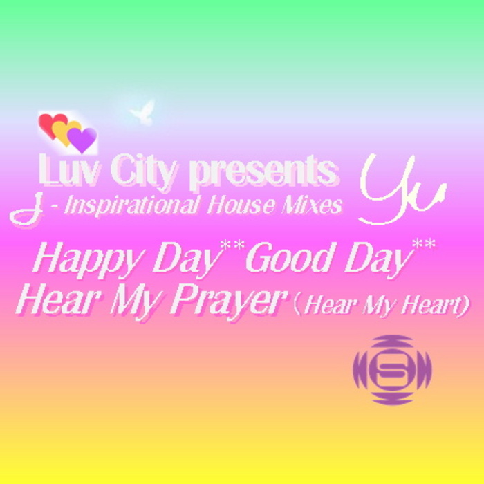 Luv City - Happy Day Good Day