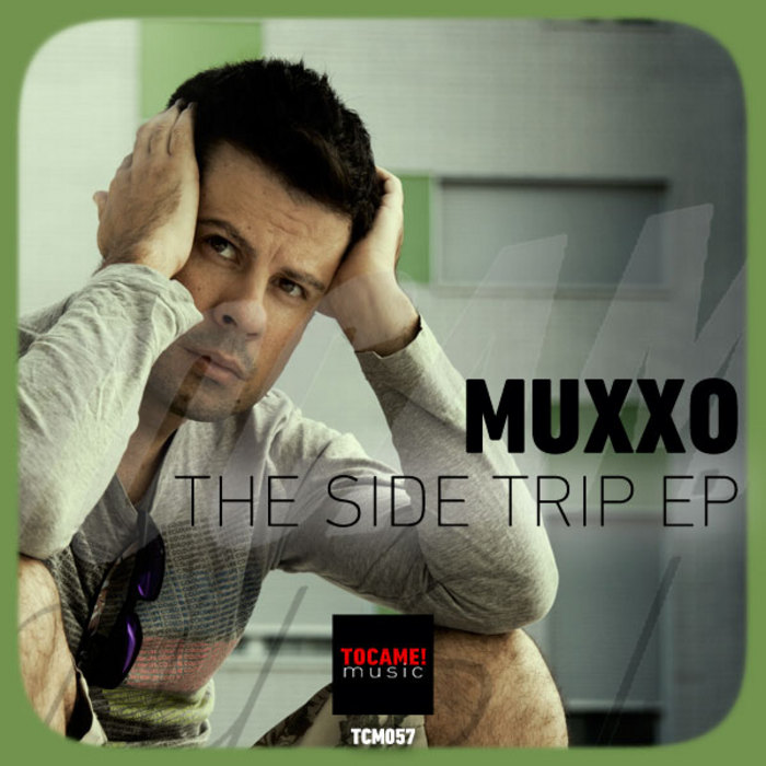 Muxxo - The Side Trip EP