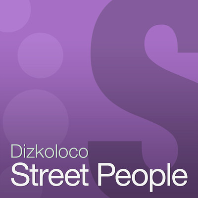 Dizkoloco - Street People
