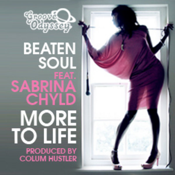 Beaten Soul feat Sabrina Chyld - More To Life