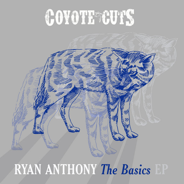 Ryan Anthony - The Basics EP