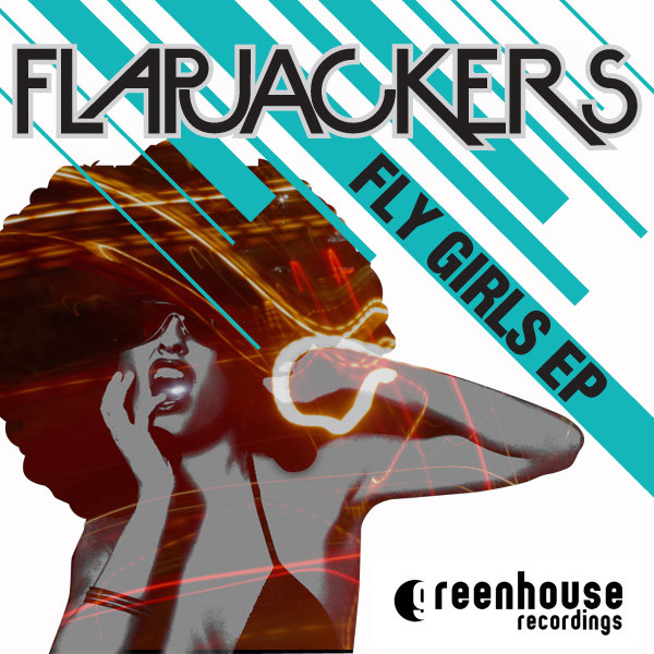 Flapjackers - Fly Girls EP