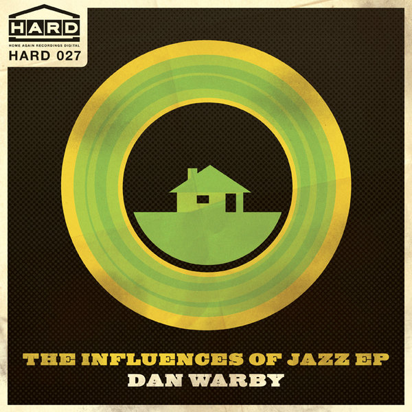 Dan Warby - The Influences Of Jazz EP