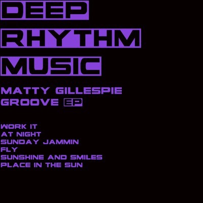 Matty Gillespie - Groove EP