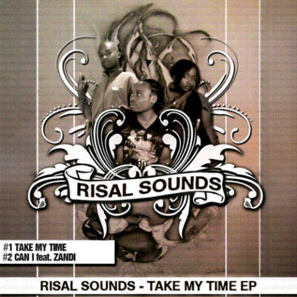Risal Sounds - Take My Time