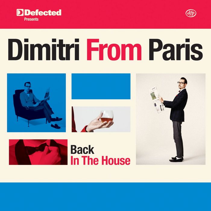 VA - Defected pres. Dimitri From Paris Back In The House