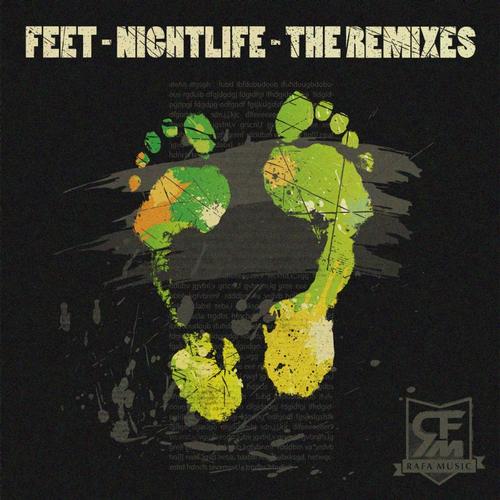 Feet - Nightlife:The Remixes (Incl. Dutchican Soul Remix)