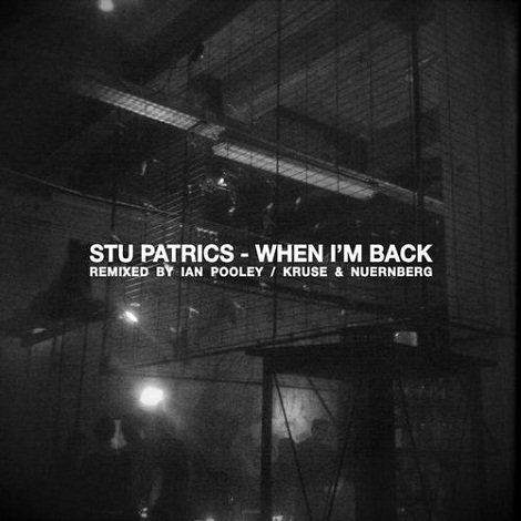 Stu Patrics – When I’m Back