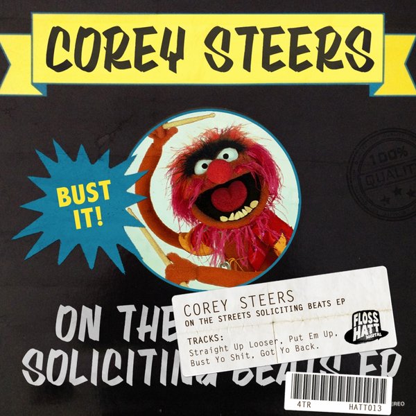 Corey Steers - On The Streets Soliciting Beats EP