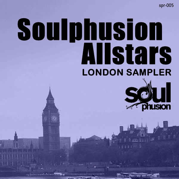 Soulphusion Allstars - London Sampler