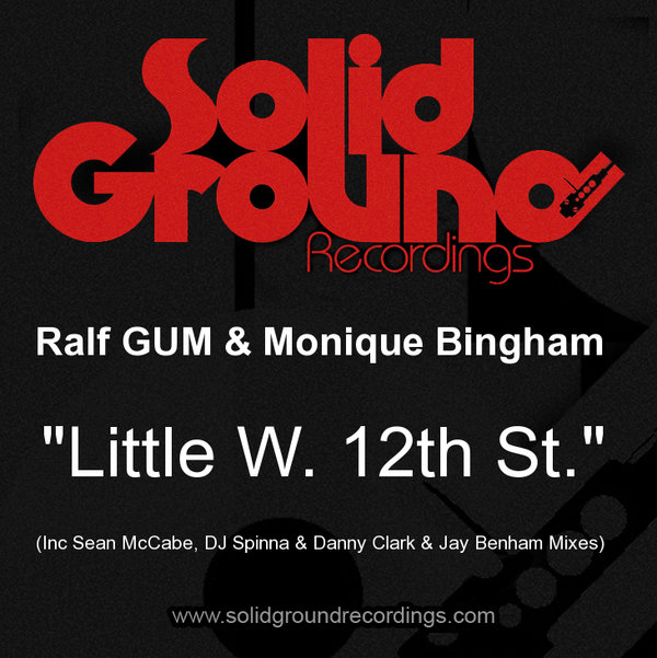 Ralf GUM & Monique Bingham - Little W. 12th St.