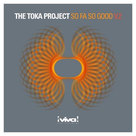 Toka Project - So Fa So Good