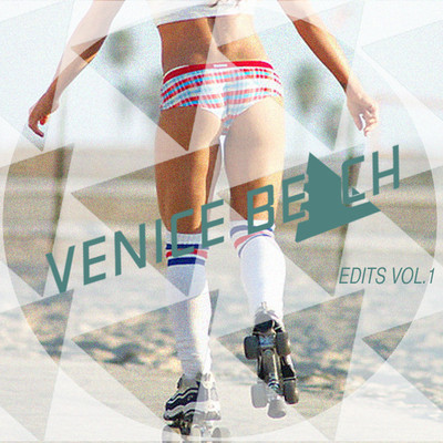 Venice Beach - Edits Vol. 1